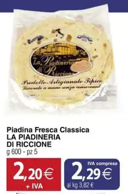 Docks Cash&Carry Piadina Fresca Classica LA PIADINERIA DI RICCIONE offerta