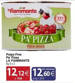 Docks Cash&Carry Polpa Fine Pa' Pizza LA FIAMMANTE offerta