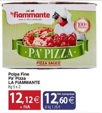 Docks Cash&Carry Polpa Fine Pa' Pizza LA FIAMMANTE offerta