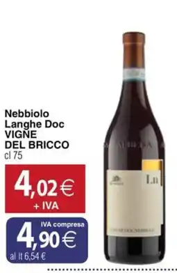 Docks Cash&Carry Nebbiolo Langhe Doc Vigne del Bricco offerta