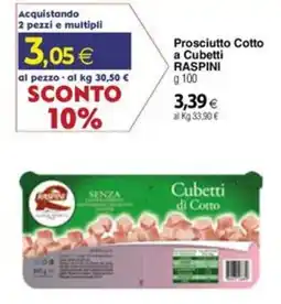 Docks Cash&Carry Prosciutto Cotto a Cubetti RASPINI offerta