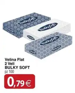 Docks Cash&Carry Velina Flat 2 Veli BULKY SOFT offerta