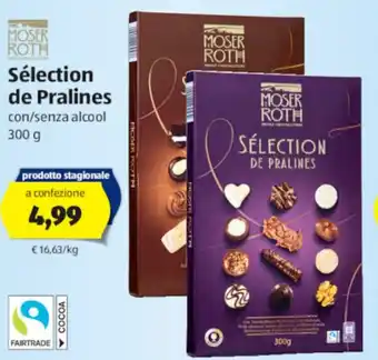 ALDI Moser Roth Sélection de Pralines con/senza alcool 300g offerta