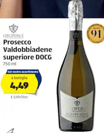 ALDI Oroperla Prosecco Valdobbiadene superiore DOCG 750 ml offerta