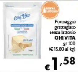 Spak Supermercati Formaggio grattugiato senza lattosio Ohi Vita offerta