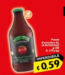 Spak Supermercati Passata di pomodoro bio LA RUSSOLILLO offerta