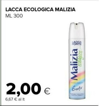 Lacca ecologica malizia