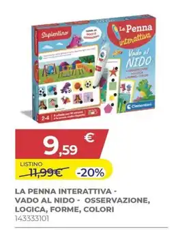 Toys Center La Penna Interattiva - Vado al Nido - Osservazione, Logica, Forme, Colori offerta