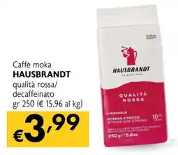 Maxi Family Hausbrandt Caffè moka qualità rossa/ decaffeinato offerta