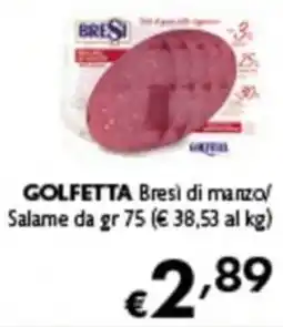 Spak Supermercati Golfetta Bresì di manzo offerta