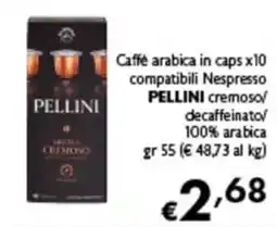 Spak Supermercati Caffè arabica in caps PELLINI cremoso offerta