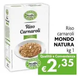 Maxi Family Riso Carnaroli Mondo Natura offerta