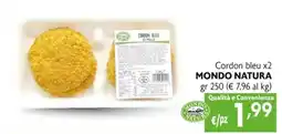Maxi Family Cordon Bleu Mondo Natura offerta