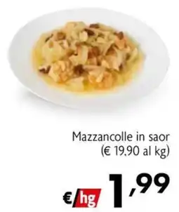 Maxi Family Mazzancolle in saor offerta