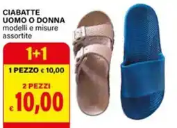 Il Gigante Ciabatte uomo o donna offerta