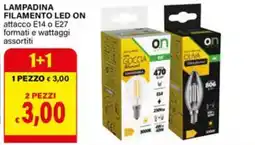 Il Gigante Lampadina filamento LED ON offerta