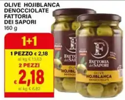 Il Gigante Olive Hojiblanca denocciolate Fattoria dei Sapori offerta