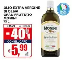 Il Gigante Olio extra vergine di oliva gran fruttato Monini offerta