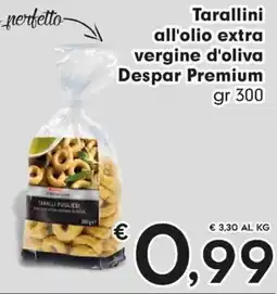 DeSpar Express Tarallini Pugliesi Despar Premium offerta