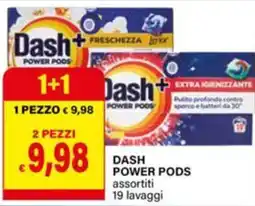 Il Gigante Dash Power Pods assortiti offerta