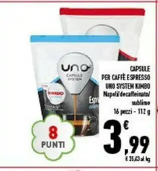 Capsule per caffè espresso uno system napoli