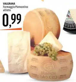 Emisfero Valgrana Formaggio Piemontino all'etto offerta