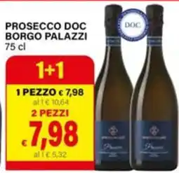 Il Gigante Prosecco Doc Borgo Palazzi offerta