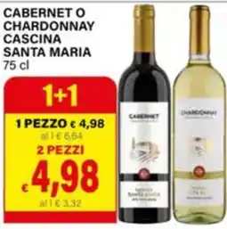 Il Gigante Cabernet o Chardonnay Cascina Santa Maria offerta