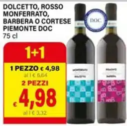 Il Gigante Dolcetto, rosso Monferrato, Barbera o Cortese Piemonte DOC offerta