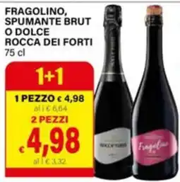 Il Gigante Fragolino spumante brut o dolce rocca dei forti offerta
