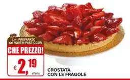 Il Gigante Crostata con le fragole offerta
