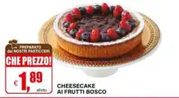 Il Gigante Cheesecake ai frutti bosco offerta