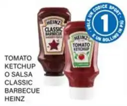 Il Gigante Tomato ketchup o salsa classic barbecue Heinz offerta