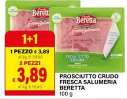 Il Gigante Prosciutto crudo Fresca Salumeria Beretta offerta