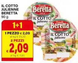 Il Gigante Il Cotto julienne Beretta offerta