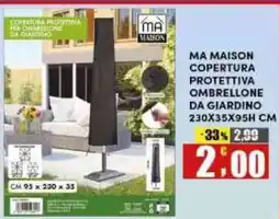 Maury's MA MAISON copertura protettiva ombrellone da giardino offerta