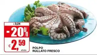 Il Gigante Polpo rullato fresco offerta