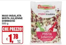 Il Gigante Maxi insalata mista julienne Dimmidisì offerta