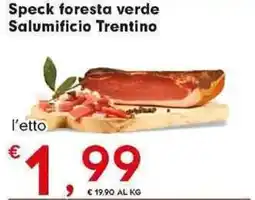 Despar Speck foresta verde Salumificio Trentino offerta