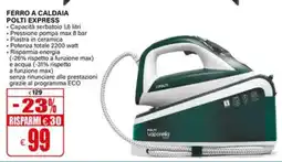 Il Gigante Ferro a caldaia Polti Express offerta