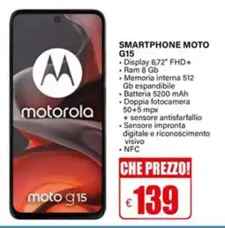 Il Gigante Smartphone moto g15 offerta