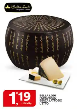 Quick Sisa Bella Lodi Formaggio Senza Lattosio offerta