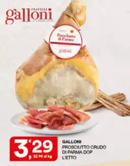 Quick Sisa Galloni Prosciutto Crudo di Parma DOP offerta