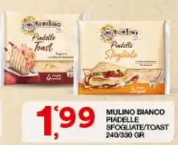 Quick Sisa Mulino Bianco Piadelle Sfogliate/Toast offerta