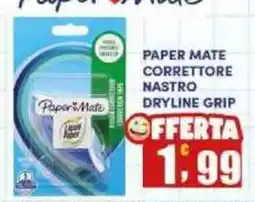 Maury's Paper Mate correttore nastro dryline grip offerta