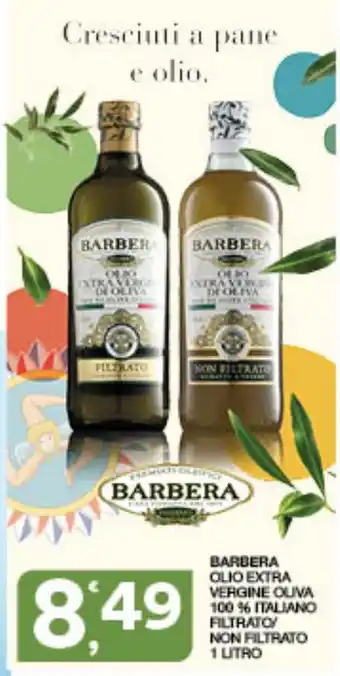 Barbera olio extra vergine oliva