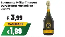 Coop famiglia cooperativa Spumante Müller Thurgau Durello Brut Maximilian I offerta