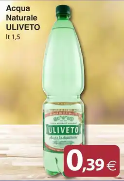 Docks Cash&Carry Acqua Naturale Uliveto offerta