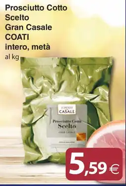 Docks Cash&Carry Prosciutto Cotto Scelto Gran Casale offerta