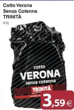 Docks Cash&Carry Cotto Verona senza cotenna offerta